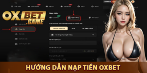 nạp tiền OXBET